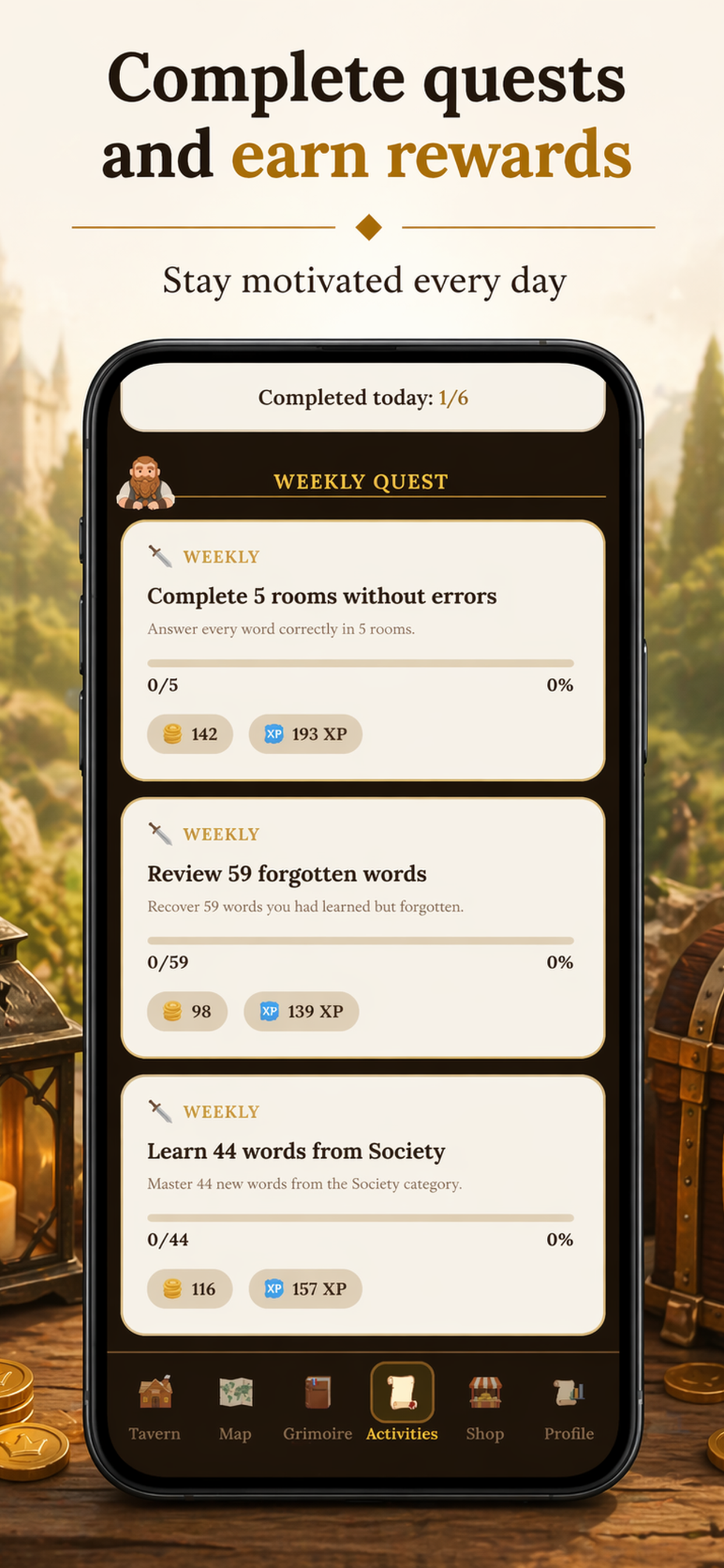 Progress. Weekly quests & XP